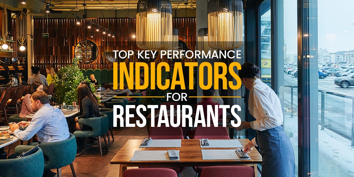 Key performance indicators at restaurant