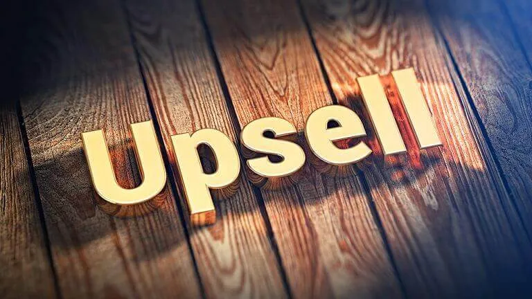 Different ways to upsell